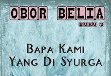 Obor Belia Buku 9: Bapa Kami Yang Di Syurga