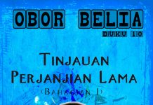 Obor Belia Buku 10: Tinjauan Perjanjian Lama Bahagian 1