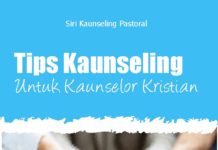 Tips Kaunseling Untuk Kaunselor Kristian